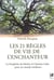Les 21 règles de vie de l'Enchanteur - la prophétie de Merlin, le chaman celte, pour un monde moderne