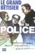 Le grand betisier de la police