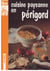 Cuisine paysanne en perigord