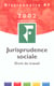 Dictionnaire de jurisprudence sociale - edition 2002