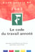 Code du travail annote - edition 2003