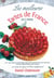 Les meilleures tartes de France. Tome 2