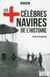 Les navires les plus célèbres de l'histoire