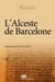 Alceste de Barcelone