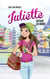 Juliette autour du monde : Intégrale vol.1 : Juliette à Amsterdam - Juliette à Paris