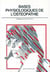 Bases physiologiques de l'ostéopathie