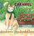 Caramel - et la Villa Fleurie : 9782876837874