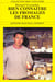 Bien connaitre les fromages de france