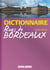 Dictionnaire des rues de Bordeaux