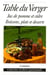 La table du verger, jus de pomme et cidre