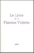 Le Livre de la Flamme Violette