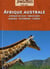 Afrique australe - afrique du sud, swaziland, namibie, botswana, zambie (2e édition)