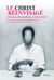 Le Christ réenvisagé - variations photographiques contemporaines