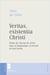 Veritas, existentia Christi - étude du concept de vérité dans la doctrine de la réconciliation de Karl Barth