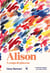 Alison : À coups de pinceau