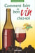 Comment faire du bon vin 5e ed.