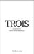 Trois