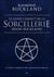 Le guide complet de la sorcellerie selon Buckland