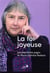 La foi joyeuse - les plus belles pages de Marie-Thérèse Nadeau