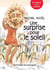Une surprise pour le soleil : Une légende sur la solidarité