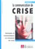 La communication de crise