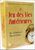 Le jeu des vies antérieures - se libérer du passé...