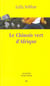 Le chinois vert d'afrique