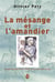 La mésange et l'amandier -  Joseph Persat (1910-1995), au service des exclus