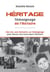 HERITAGE : Témoignage de l'Histoire