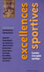 Excellences sportives - économie d'un capital spécifique