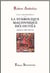 La Symbolique des Outils : dans l'Art Royal