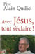 Avec jesus, tout s'eclaire !