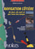 Navigation côtière de jour, de nuit et par tous les temps