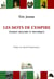 LES MOTS DE L'EMPIRE
