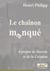 Le chaînon manqué - à propos de Darwin et de la création