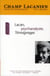 Revue champ lacanien n.11 : Lacan, psychanalyste, témoignages