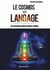 Le cosmos est langage : le cosmos dans notre corps