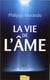 La vie de l'âme