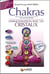 Chakras : harmonisation avec les cristaux