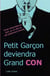 Petit garçon deviendra grand con