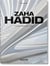 Zaha Hadid: complete works 1979-today