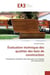 Évaluation technique des qualités des bois de construction : Classement standard des bois pour les travaux de construction
