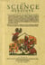 La science héroïque, traitant de la noblesse, de l'origine des armes, de leurs blasons et symboles