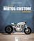 Motos customs