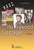 Hollywood garage