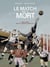 Le match de la mort : Kiev, 1942, rien ne se passera comme prévu