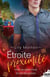 Étroite proximité Tome 3 : mon ex déterminé (à me récupérer)