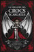 La Dernière des Crocs Écarlates Tome 1 : Le chevalier de l'inquisiteur