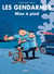 Les gendarmes Tome 16 : mise à pied