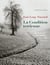 Jean-Loup Trassard : La Condition terrienne : Dictionnaire buissonnier